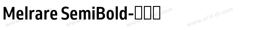Melrare SemiBold字体转换